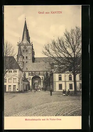 AK Xanten, Michaelskapelle und St. Victor-Dom