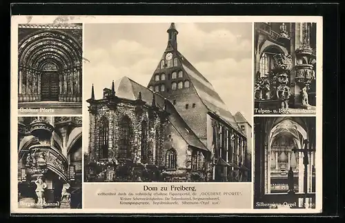AK Freiberg / Sachsen, Dom, goldene Pforte, Bergmannskanzel