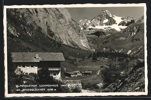 AK Lucknerhaus, Alpengasthof mit Grossglockner