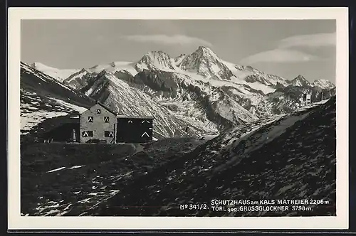 AK Kals Matreier-Schutzhaus, Berghütte gegen Grossglockner