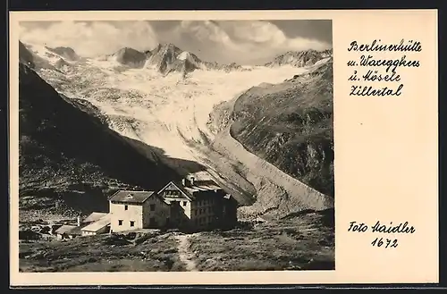 AK Berlinerhütte und Waxeggkees, Zillertal