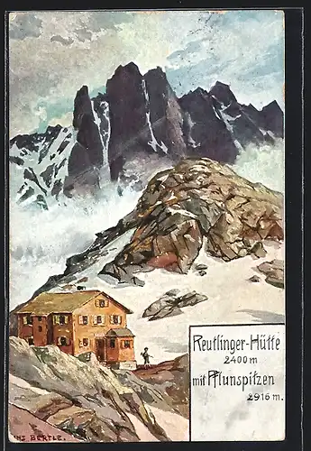 Künstler-AK Reutlinger Hütte mit Pflunspitzen