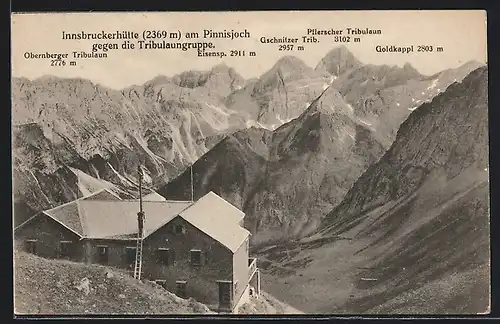 AK Innsbruckerhütte am Pinnisjoch, Blick gegen Tribulaungruppe