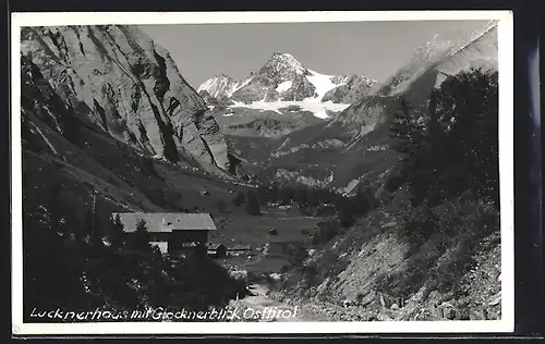 AK Lucknerhaus mit Glocknerblick