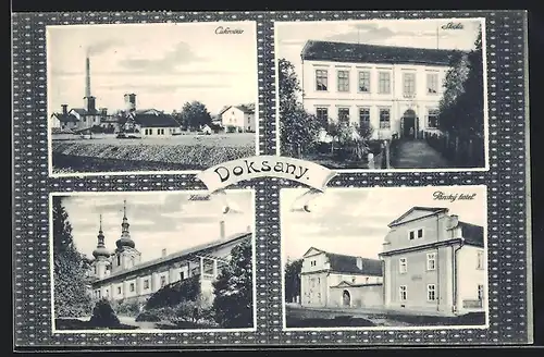 AK Doksany, Cukrovar, Skola, Zamek, Pansky hotel