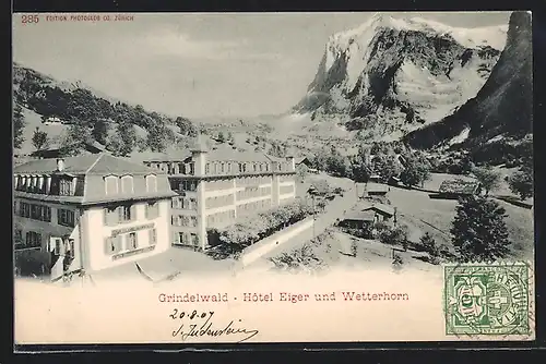 AK Grindelwald, Hotel Eiger und Wetterhorn