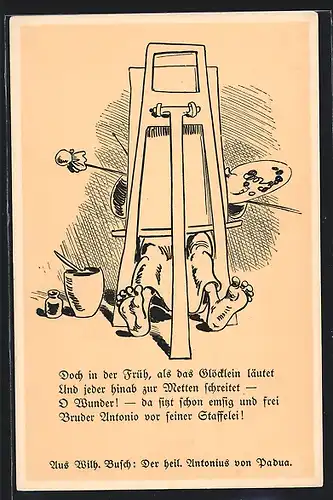 Künstler-AK Wilhelm Busch: Der heil. Antonius von Padua, Doch in der Früh, als das Glöcklein läutet..., Maler