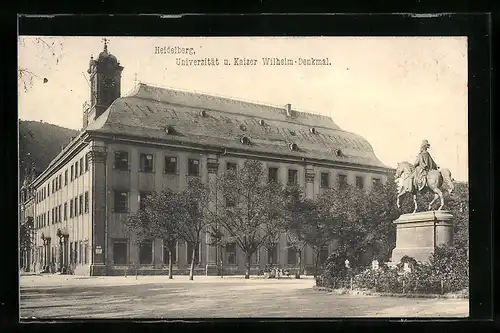 AK Heidelberg, Universität und Kaiser Wilhelm-Denkmal