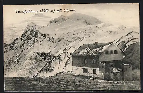 AK Tuxerjochhaus, Berghütte mit Olperer