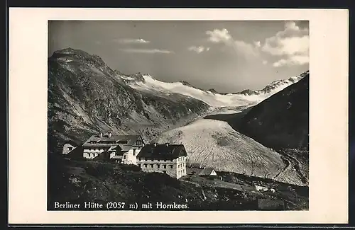 AK Berliner Hütte, Berghütte mit Hornkees