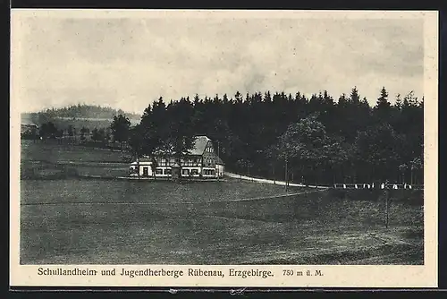 AK Rübenau /Erzgebirge, Schullandheim und Jugendherberge