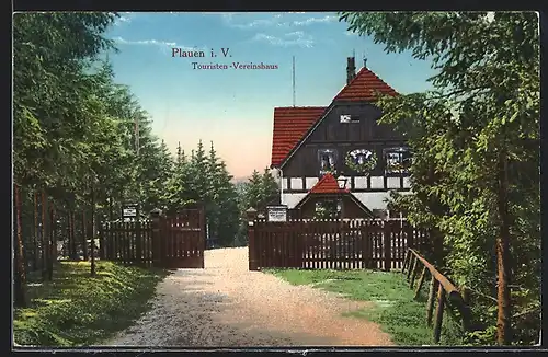 AK Plauen / Vogtland, Am Touristen-Vereinshaus