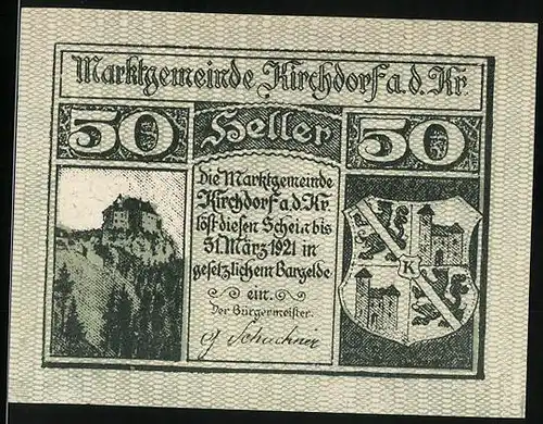 Notgeld Kirchdorf a. d. Kr. 1921, 50 Heller, Strassenpartie im Ortskern, Wappen