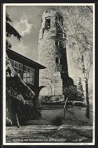 AK Netzschkau / Vogtl., Kuhberg mit Bismarckturm