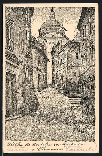 Künstler-AK Olmütz, Michaelergasse mit Michaelskirche