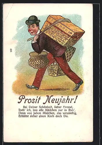 AK Prosit Neujahr, Bei Deiner Schönheit, lieber Freund, rath'ich, lass alle Mädchen nur in Ruh', Mann mit Gepäck, Scherz