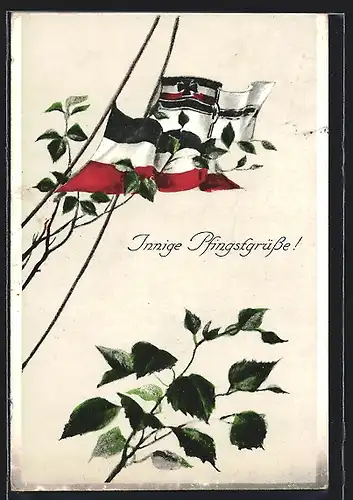 AK Innige Pfingstgrüsse mit Flaggen und Blattgrün