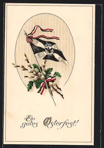 AK Ostergruss mit preussischer Fahne und Weidenkätzchen