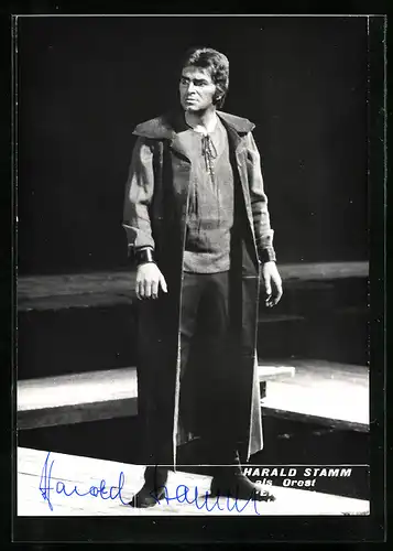 AK Opernsänger Harald Stamm als Orest, original Autograph