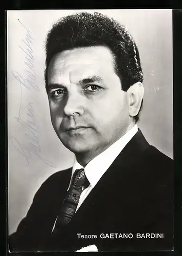 AK Opernsänger Gaetano Bardini im Anzug, original Autograph