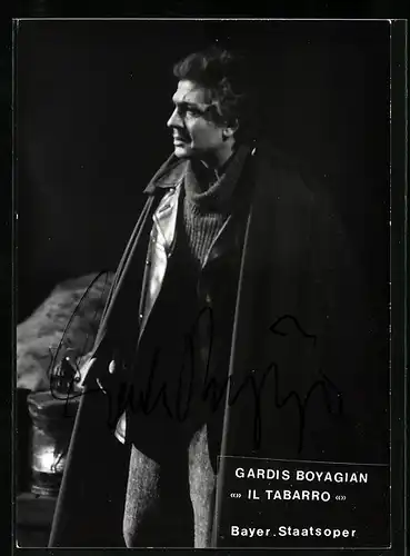 AK Opernsänger Gardis Boyagian in Il Tabarro, original Autograph