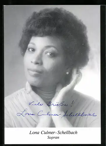 AK Opernsängerin Lona Culmer-Schellbach, original Autograph