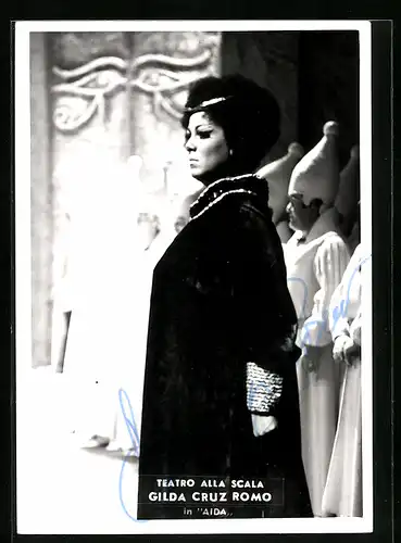 AK Opernsängerin Gilda Cruz Romo in Aida mit original Autograph