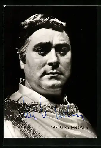 AK Opernsänger Karl Christian Kohn auf der Bühne, mit original Autograph