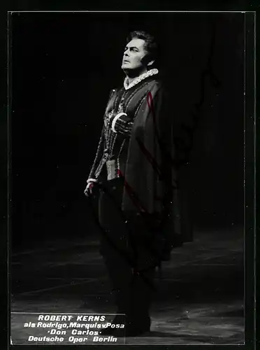 AK Opernsänger Robert Kerns in Don Carlos, mit original Autograph