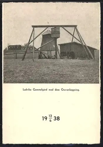 AK Ludvika, Gammelgard med dess Gruvanläggning, Bergbau