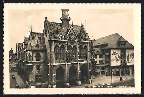 AK Erfurt, Rathaus mit neuer Stadtsparkasse