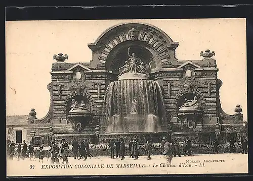 AK Marseille, Exposition coloniale 1906, Le Château d`Eau