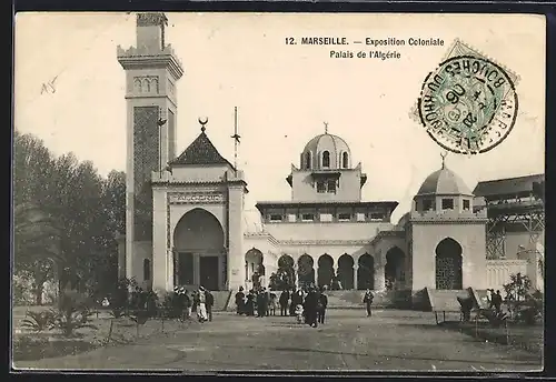 AK Marseille, Exposition coloniale 1906, Palais de l`Algérie