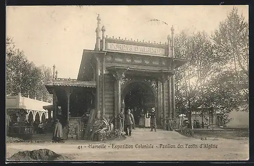 AK Marseille, Exposition coloniale 1906, Pavillon des Forèts d` Algèrie