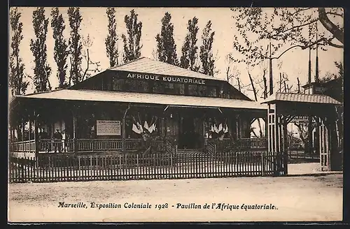 AK Marseille, Exposition coloniale 1922, Pavillon de l`Afrique équatoriale