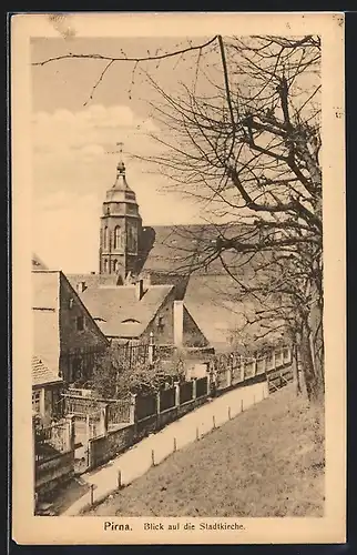 AK Pirna, Blick auf die Stadtkirche