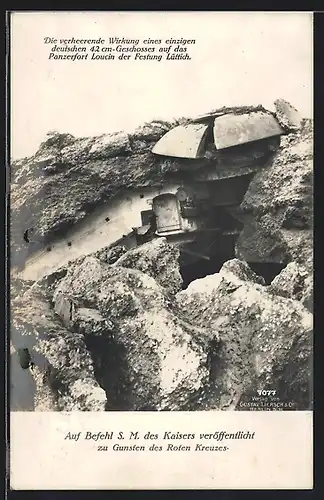 AK Lüttich, die verheerende Wirkung eines 42 cm-Geschosses auf das Panzerfort Loucin