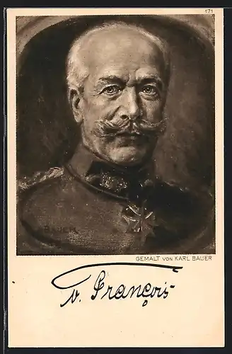 AK General der Infanterie Hermann von Francois in Uniform mit Orden Pour le Merite