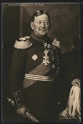AK Generalfeldmarschall Freiherr von der Goltz in Uniform