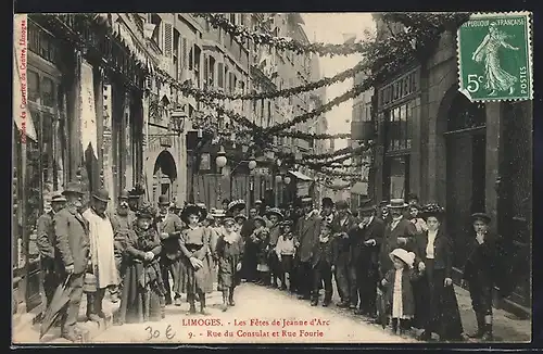 AK Limoges, Les Fetes de Jeanne d`Arc-Rue du Consulat et Rue Fourie