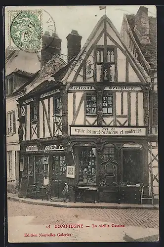 AK Compiegne, La vieille Cassine von der Strasse aus