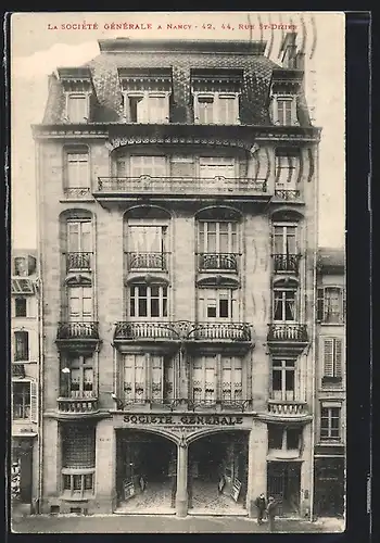 AK Nancy, La Sociète Gènèrale, Rue St-Dizier