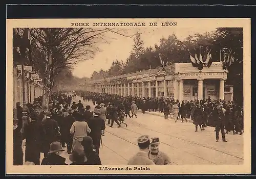 AK Lyon, Foire Internationale, l`Avenue du Palais