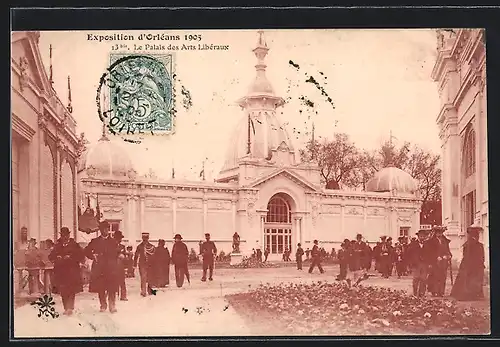 AK Orleans, Exposition 1905, Le Palais des Arts Liberaux