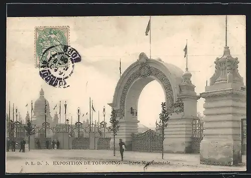 AK Tourcoing, Exposition, Porte Monumentale, Ausstellung