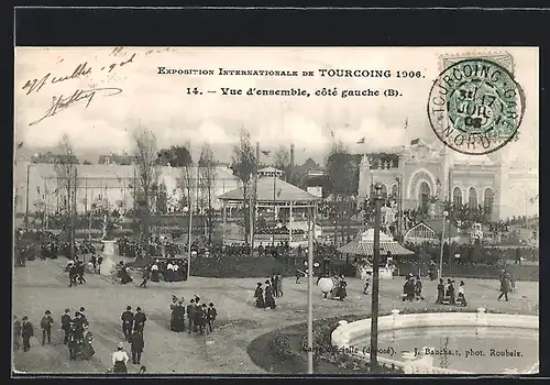 AK Tourcoing, Exposition Internationale de 1906, vue d`Ensemble, cote gauche