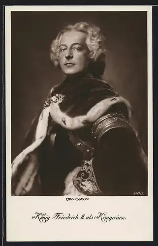 AK Schauspieler Otto Gebühr als König Friedrich II.