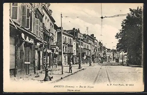 AK Amiens, Rue de Noyon