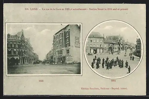 AK Lens, La rue de la Gare en 1914 et 1925