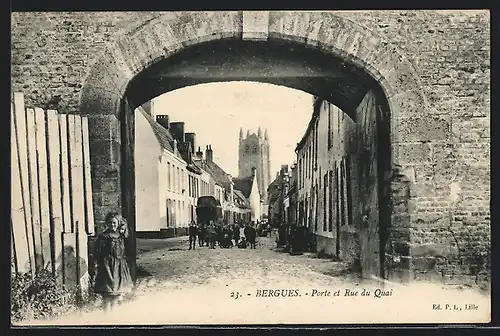 AK Bergues, Porte et Rue du Quai